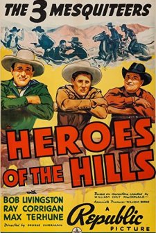 Heroes Of The Hills (1938) afişi