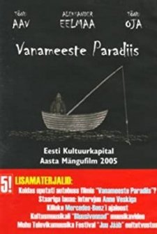 Vanameeste Paradiis (2005) afişi