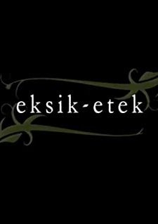 Eksik Etek (2007) afişi