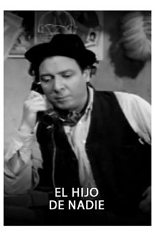 El Hijo De Nadie (1946) afişi
