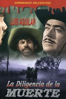 La Diligencia De La Muerte (1961) afişi