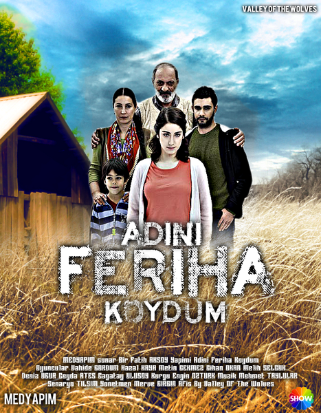 Adını Feriha Koydum Fotoğrafı