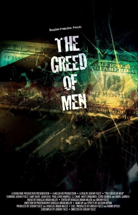 The Greed of Men Fotoğrafı