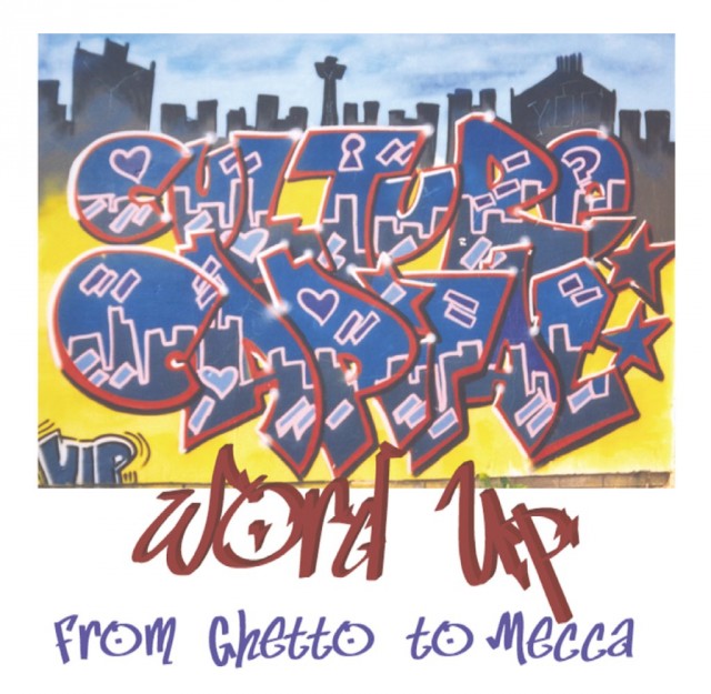 Word Up: From Ghetto to Mecca Fotoğrafı