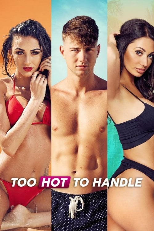 Too Hot to Handle Fotoğrafları 1